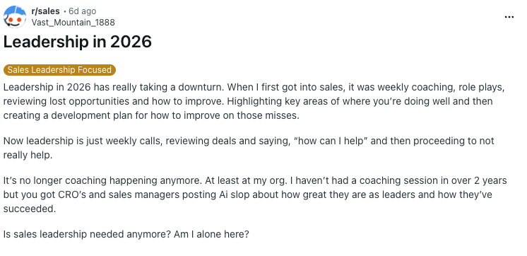 The original r/sales post titled Leadership in 2026, about coaching being replaced by weekly deal reviews and 'how can I help'.